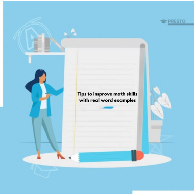 Tips to improve math skills with real word examples